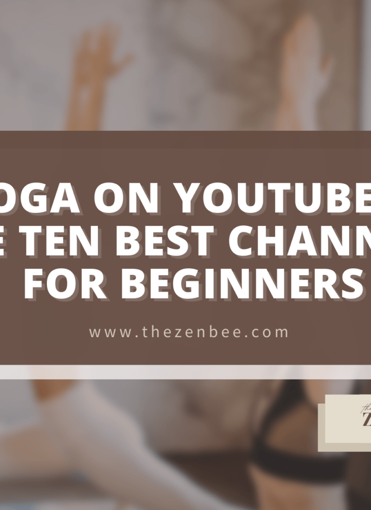 Yoga for Beginners — The Ten Best Yoga Youtube Channels for Beginners