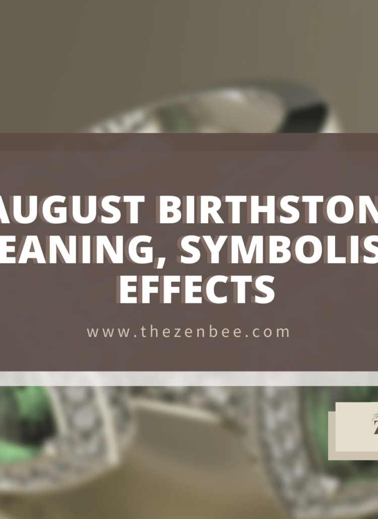 3 August Birthstones: Meaning, Symbolism, Effects